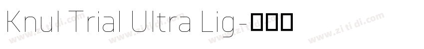 Knul Trial Ultra Lig字体转换
